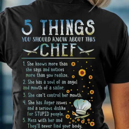 Chef 5 Things You Should Know Apparel - Funny Chef Quote