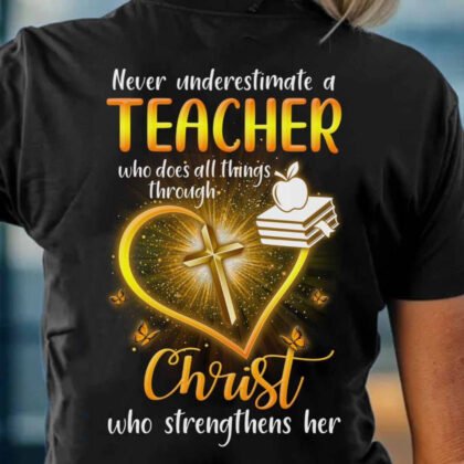 Christ Strengthens Her - Faith Teacher Gold Heart