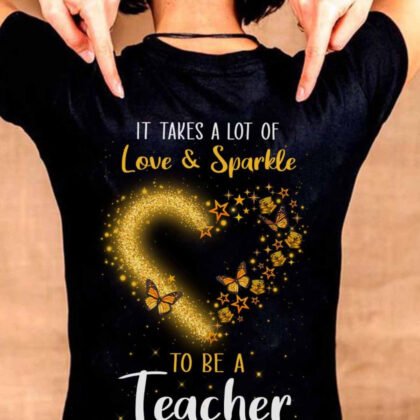Love And Sparkle - Glitter Heart Teacher Quote