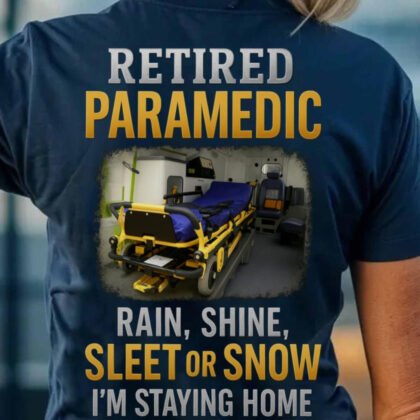 Retired Paramedic Staying Home