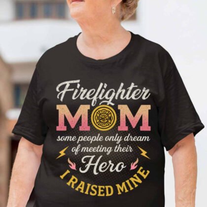 Firefighter Mom I Raised Mine Apparel - Hero Pride