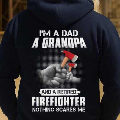 Dad Grandpa Retired Firefighter Quote