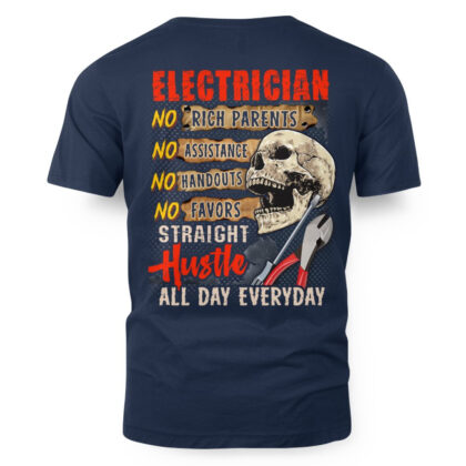 Electrician No Rich Parents Hustle Apparel - Skull & Pliers Design T-Shirt