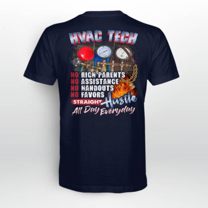 HVAC Tech Straight Hustle All Day Everyday T-Shirt